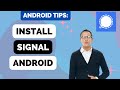 How to Install and Create Account on Signal for Android