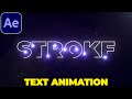 Light Stroke Text Tutorial in After Effects | Text Reveal | Text Animation