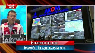 İstanbul'u sel aldı! Ekrem İmamoğlu ilk açıklamasını yaptı #sondakika