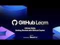 Getting Started with GitHub Copilot