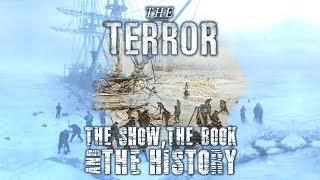 The Terror: The Show, the Book and the History. Episode 1 'Go for Broke'