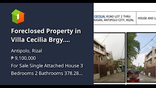 Foreclosed Property in Villa Cecilia Brgy. Mambugan Antipolo Rizal