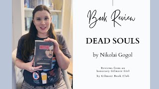 Classic Book Reviews: Dead Souls by Nikolai Gogol Summary