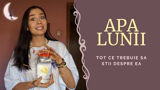 APA LUNII - Ce este si cum sa o folosesti (Moon water)