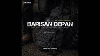 Barisan Depan | Fai kencrut Official MV