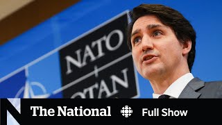 CBC News: The National | NATO summit, Ottawa convoy charges, Academy Awards