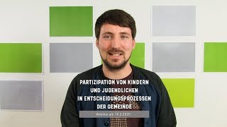 Partizipation von Kindern und Jugendlichen in Entscheidungsprozessen der Gemeinde