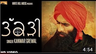 Takkdi Full Song Kanwar Grewal   Latest Punjabi Songs 2017