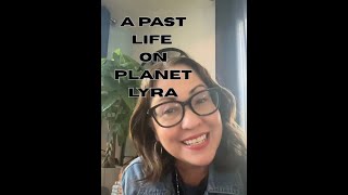 My Past Life On Planet Lyra - A Past Life Regression
