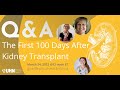 Q & A: The First 100 Days After a Kidney Transplant | GiveLifeUHN