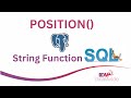 POSITION() | Scalar String Function in SQL