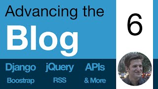 Advancing the Blog: 6 - Render Markdown with Django - Learn Django, APIs, jQuery, RSS, \u0026 more