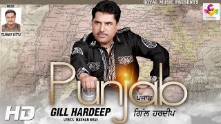 Gill Hardeep - Punjab - Goyal Music - New Punjabi Song 2016