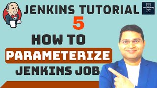 Jenkins Tutorial #5 - How to Parameterize Jenkins Job