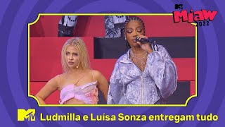 Luisa Sonza e Ludmilla - 'Cachorrinhas', 'Café da Manha' e 'Socadona' l MTV MIAW 2022