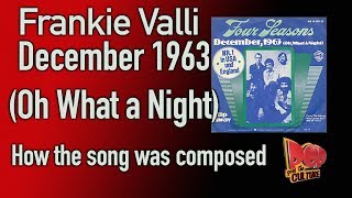Frankie Valli: December 1963- How the song was composed