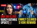 LIVE True Crime: Nancy Guthrie Kidnapping Update – Family Cleared, DNA on Glove & $100K Reward?