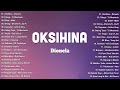 OPM Tagalog Top Songs 2024 Playlist🌺Best OPM Tagalog Love Songs with Lyrics🌺Oksihina - Dionela