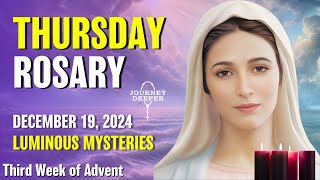 Thursday Rosary 💜 Luminous Mysteries of the Rosary 💜 December 19, 2024 VIRTUAL ROSARY