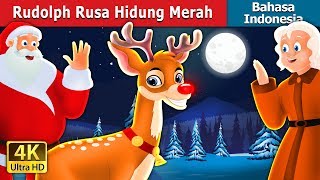 Rudolph Rusa Hidung Merah | Rudolph The Red Nosed Reindeer in Indonesian | @IndonesianFairyTales