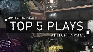 OpTic Pamaj - Top 5 Plays #18 Powered By @Elgatogaming