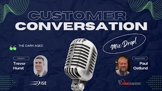 Customer Conversation with Timesavers \