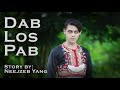 Neejzeb Yaj - Dab Neeg Hmoob - Dab Los Pab (Hmong Horror Story) [05.11.2021]