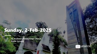 SAPC KL - Sunday Service - 2 Feb 2025