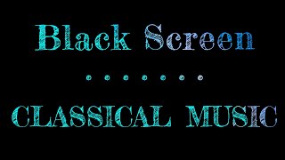 Classical Music Black Screen Popnable