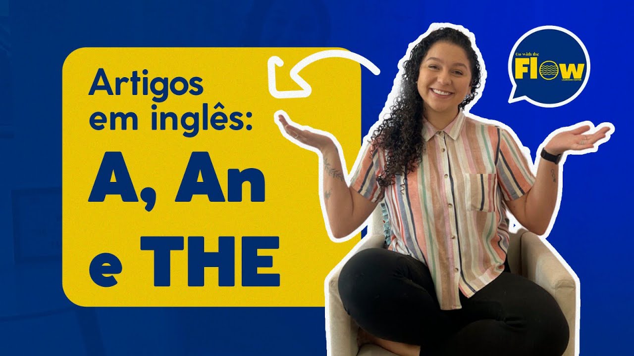 Artigos Definidos E Indefinidos Em Inglês - YouTube