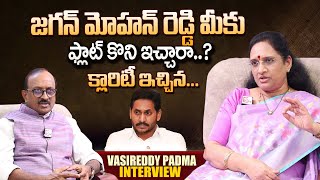 Vasireddy Padma Exclusive Interview | YS Jagan