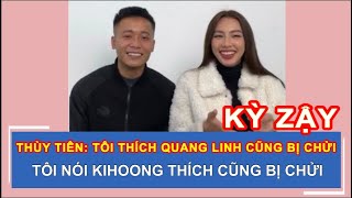 THÙY TIÊN, TÔI THÍCH QUANG LINH CŨNG BỊ CHỬI, TÔI NÓI KHÔNG THÍCH CŨNG BỊ CHỬI