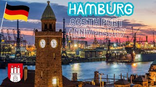 835th HAMBURG PORT ANNIVERSARY   /  HAFENGEBURTSTAG HAMBURG