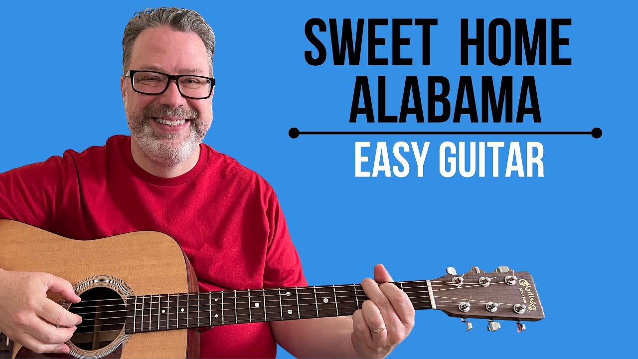 Sweet Home Alabama Guitar Lesson Step By Step Beginner Tutorial