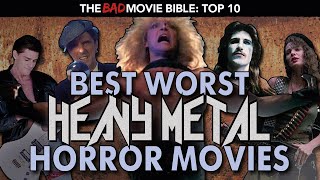 A (Re-Uploaded) Top 10 Best Worst Heavy Metal Horror Movies