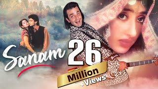 सनम (4K) Hindi Full Movie 1997 - Sanjay Dutt - Manisha Koirala - Vivek M - 90s Bollywood Movies 4k