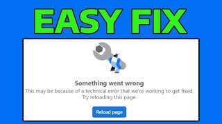 How To Fix Facebook Sorry Something Went Wrong