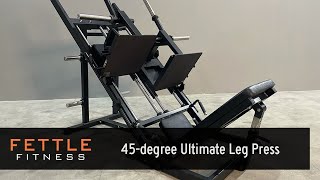 23479 -- Fettle Fitness 45-degree Ultimate Leg Press