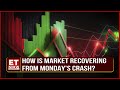 How Is Market Recovering from Monday Crash, and What Are the Key Factors Influencing the Rebound?