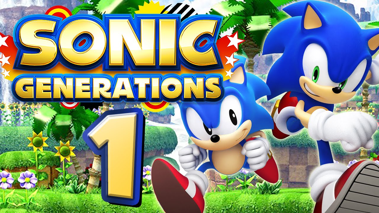 SONIC GENERATIONS # 01 🦔 Green Hill - Classic & Modern! - YouTube