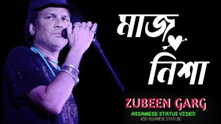 zubeen garg // Assamese whatsapp status 😻 Assamese status 💫 Assamese status video 😴Assamese new song