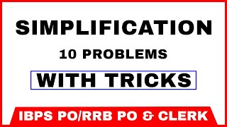 Solve Simplification Problems with Tricks IBPS PO 2020 | IBPS RRB PO & CLERK 2020