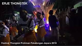 ERJE KARNAVAL LOMBA THONGTEK PROLIMAN PEKALONGAN JEPARA 2019