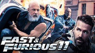 FAST & FURIOUS 11 (2024) With Vin Diesel & Ryan Reynolds