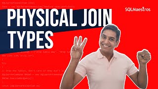 Physical Join Types in SQL Server