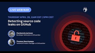 [Webinar] Detecting source code leaks on GitHub