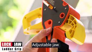 Lock Jaw Ladder Grip