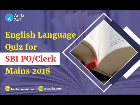 Reading Comprehension For SBI PO/CLERK Mains: 19th July 2018