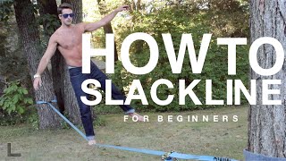 How-to Slackline for Beginners