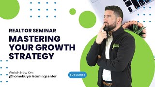 Mastering Your Growth Strategy